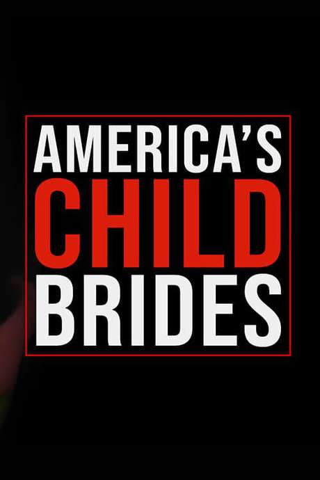 America’s Child Brides